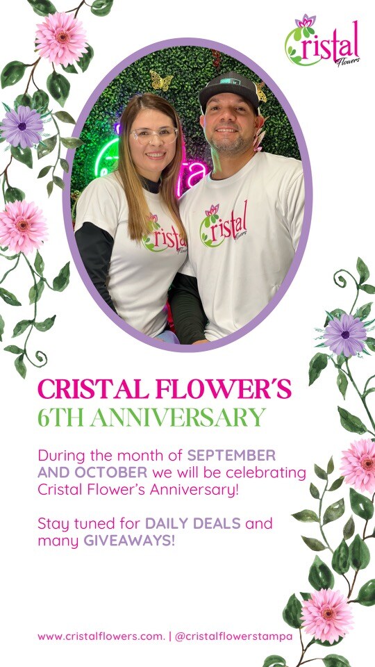 During the month of september and october we will be celebrating Cristal flower´s Anniversary